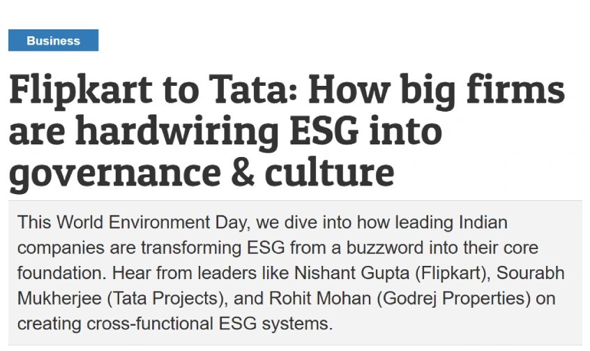 Flipkart to Tata: How big firms are hardwiring ESG into governance & culture